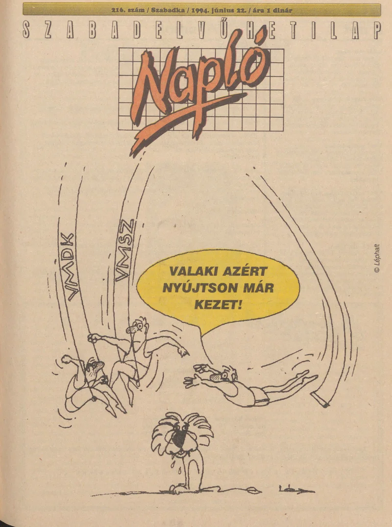 Napló - Szabadelvű hetilap, 5. évf. 1994. június 22. 216. sz.