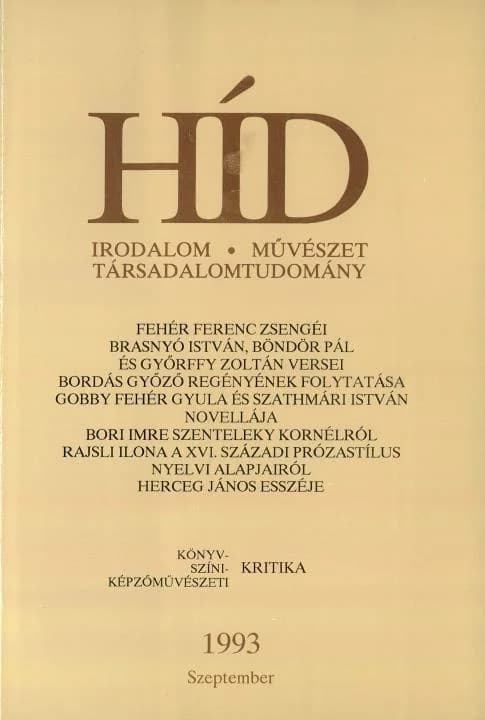 Híd, 57. évf. 1993. szeptember. 9. sz. 597–692. oldal