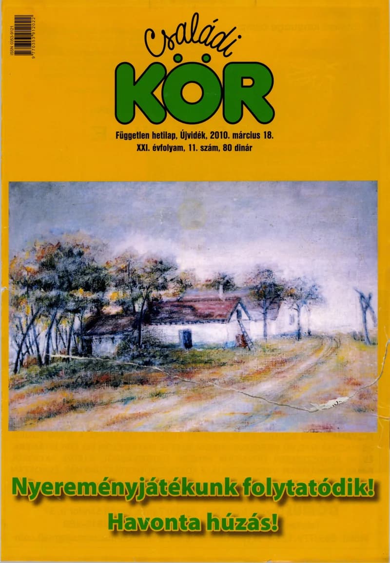Családi Kör, 21. évf. 2010. március 18. 11. sz.