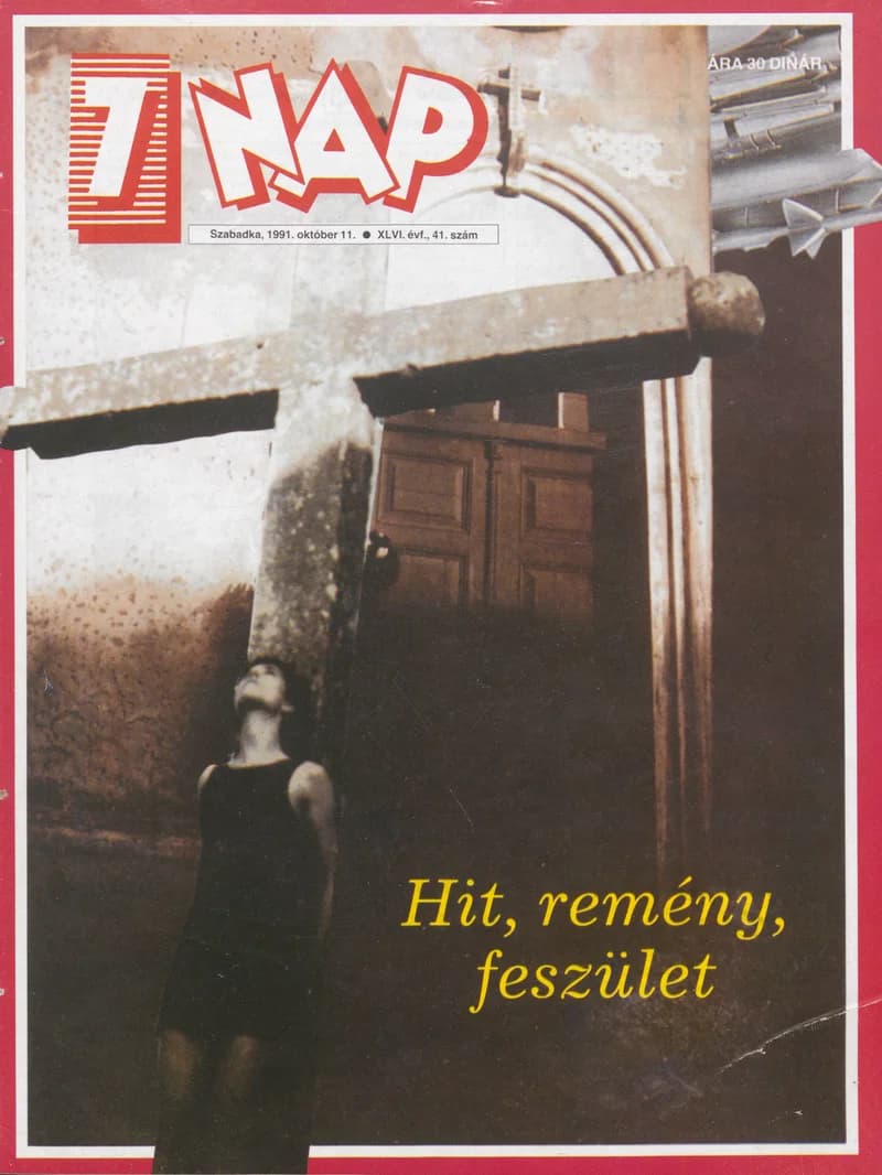 7 Nap, 46. évf. 1991. október 11. 41. sz. 1–68. oldal
