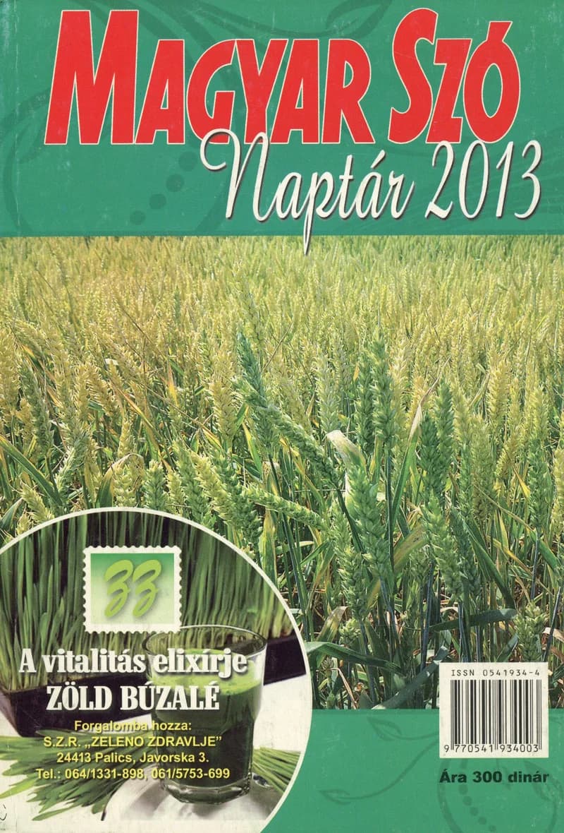 Magyar Szó Naptár, 60. évf. 2013. 60. sz.