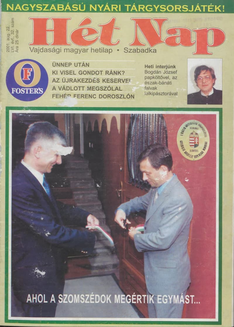 7 Nap, 56. évf. 2001. augusztus 22. 32. sz. 1–68. oldal