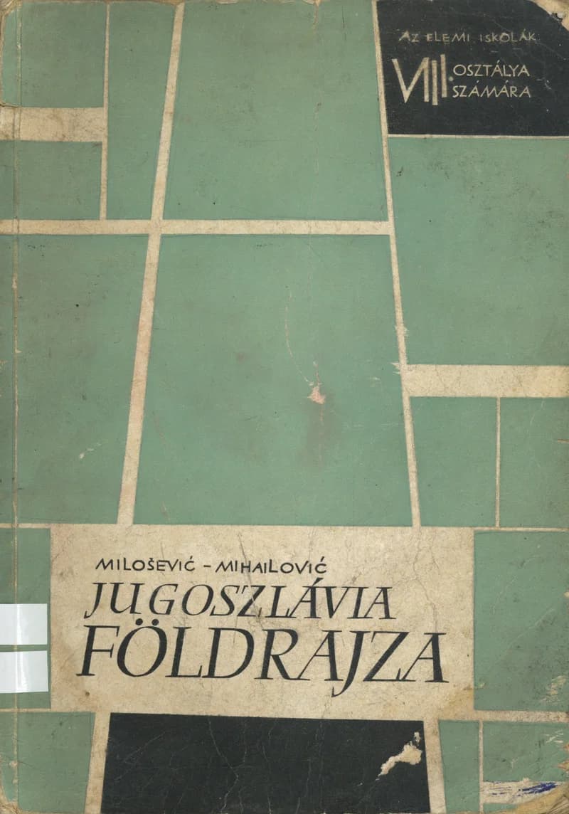 Jugoszlávia földrajza 