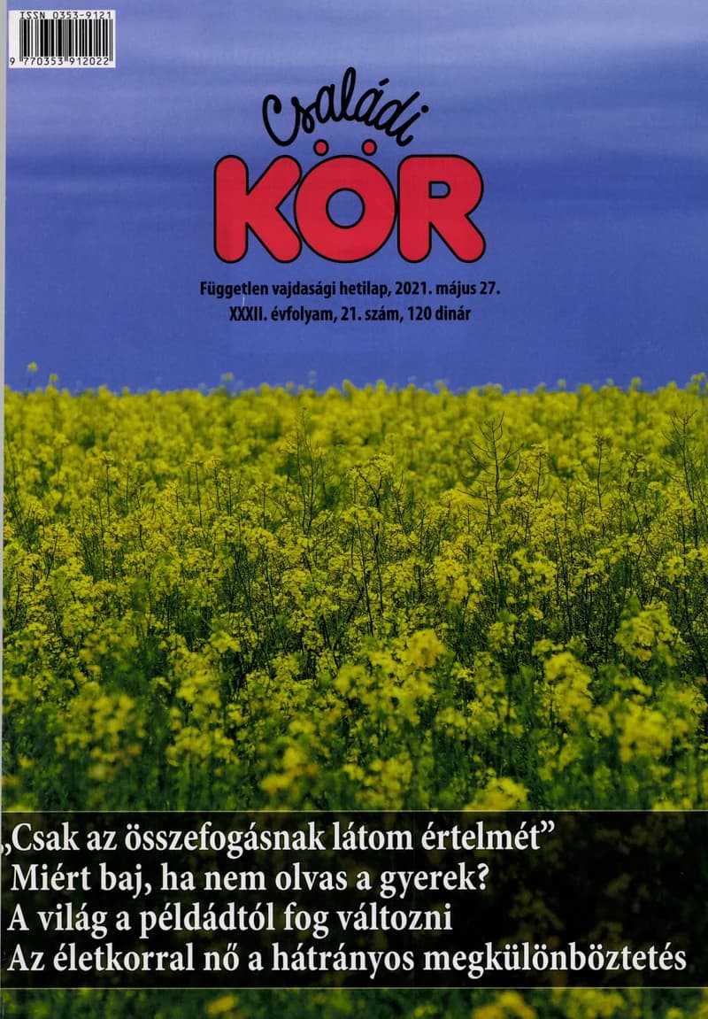 Családi Kör, 32. évf. 2021. május 27. 21. sz.
