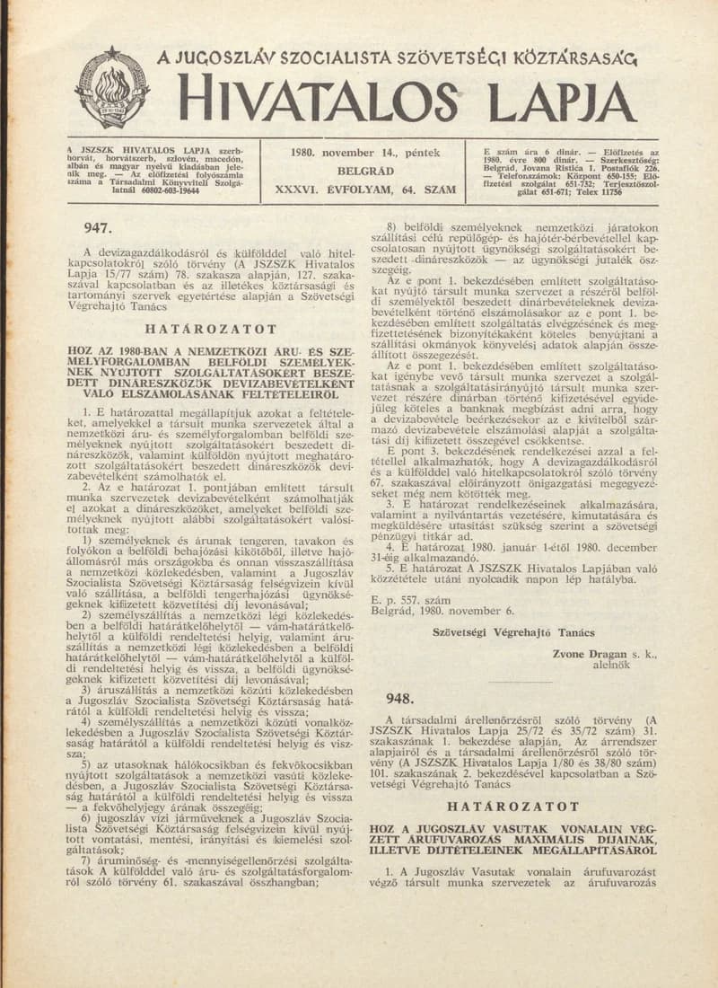 A Jugoszláv Szocialista Szövetségi Köztársaság Hivatalos Lapja, 36. évf. 1980. november 14. 64. sz. 1849–1864. oldal