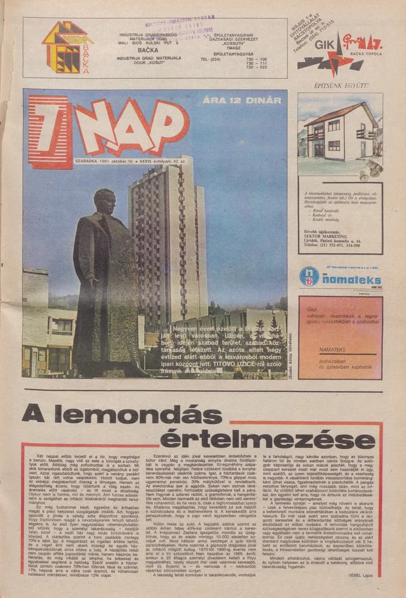 7 Nap, 36. évf. 1981. október 16. 42. sz. 1–16. oldal