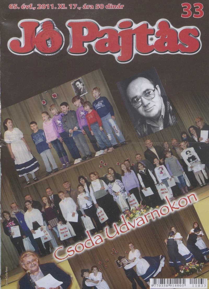 Jó Pajtás, 65. évf. 2011. november 17. 33. sz.