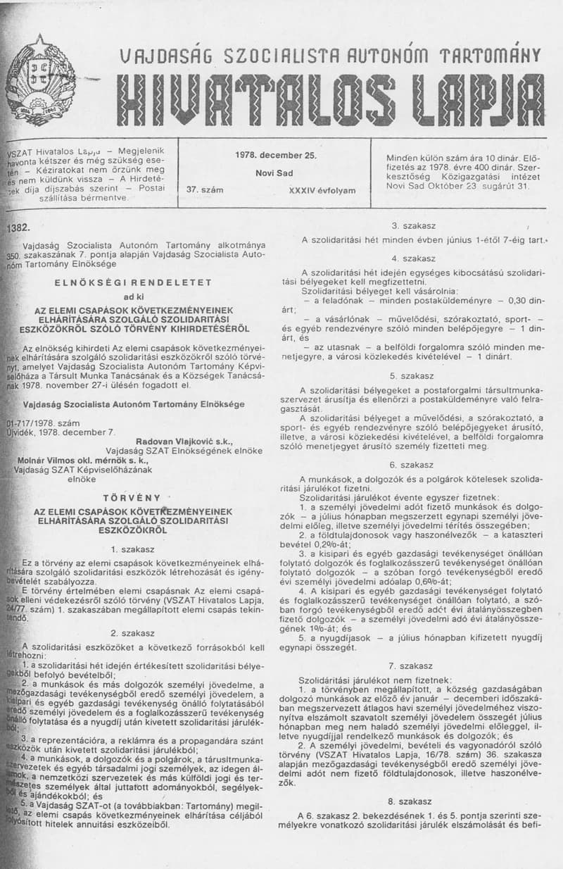 Vajdaság Szocialista Autonóm Tartomány Hivatalos Lapja, 34. évf. 1978. december 25. 37. sz. 1645–1684. oldal