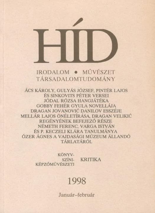 Híd, 62. évf. 1998. január – február. 1–2. sz. 1–128. oldal