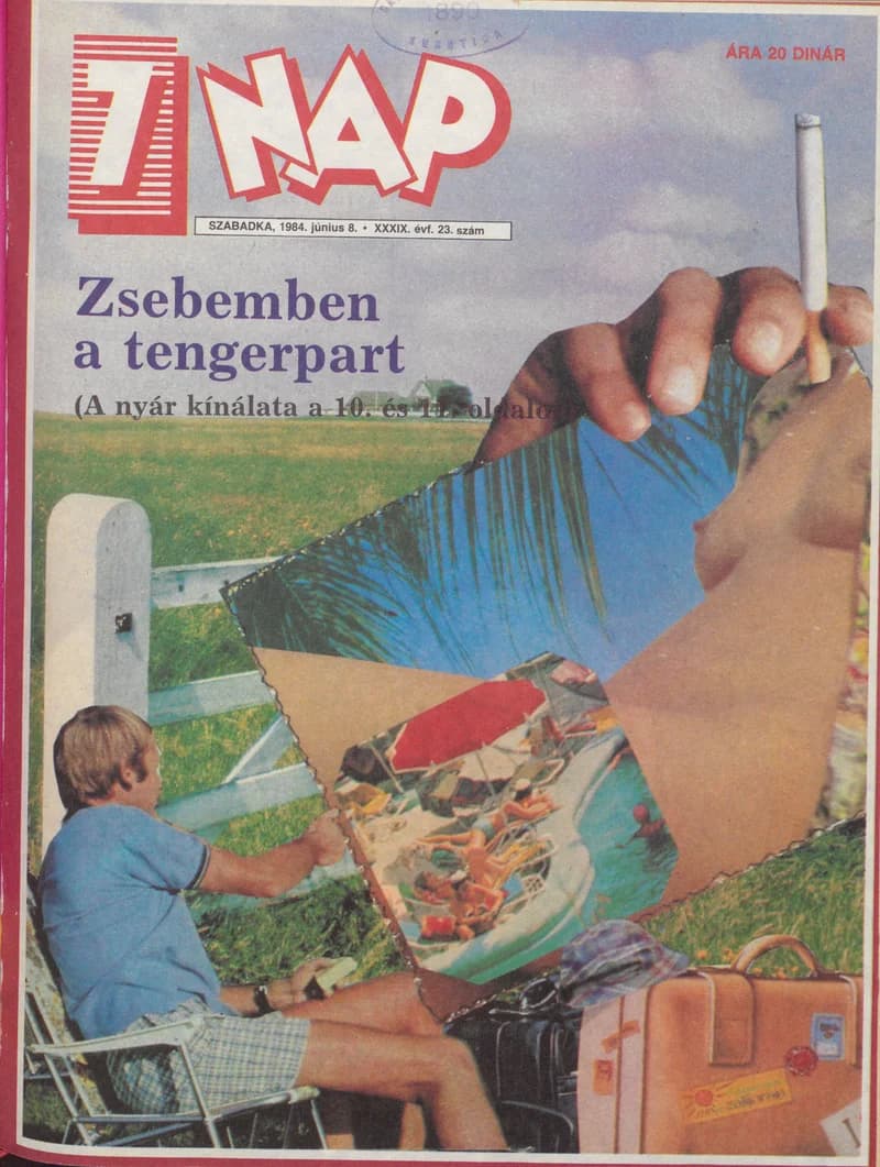 7 Nap, 39. évf. 1984. június 8. 23. sz. 1–68. oldal