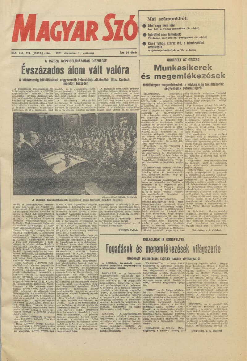 Magyar Szó, 42. évf. 1985. december 1. 329. sz. 1–28. oldal