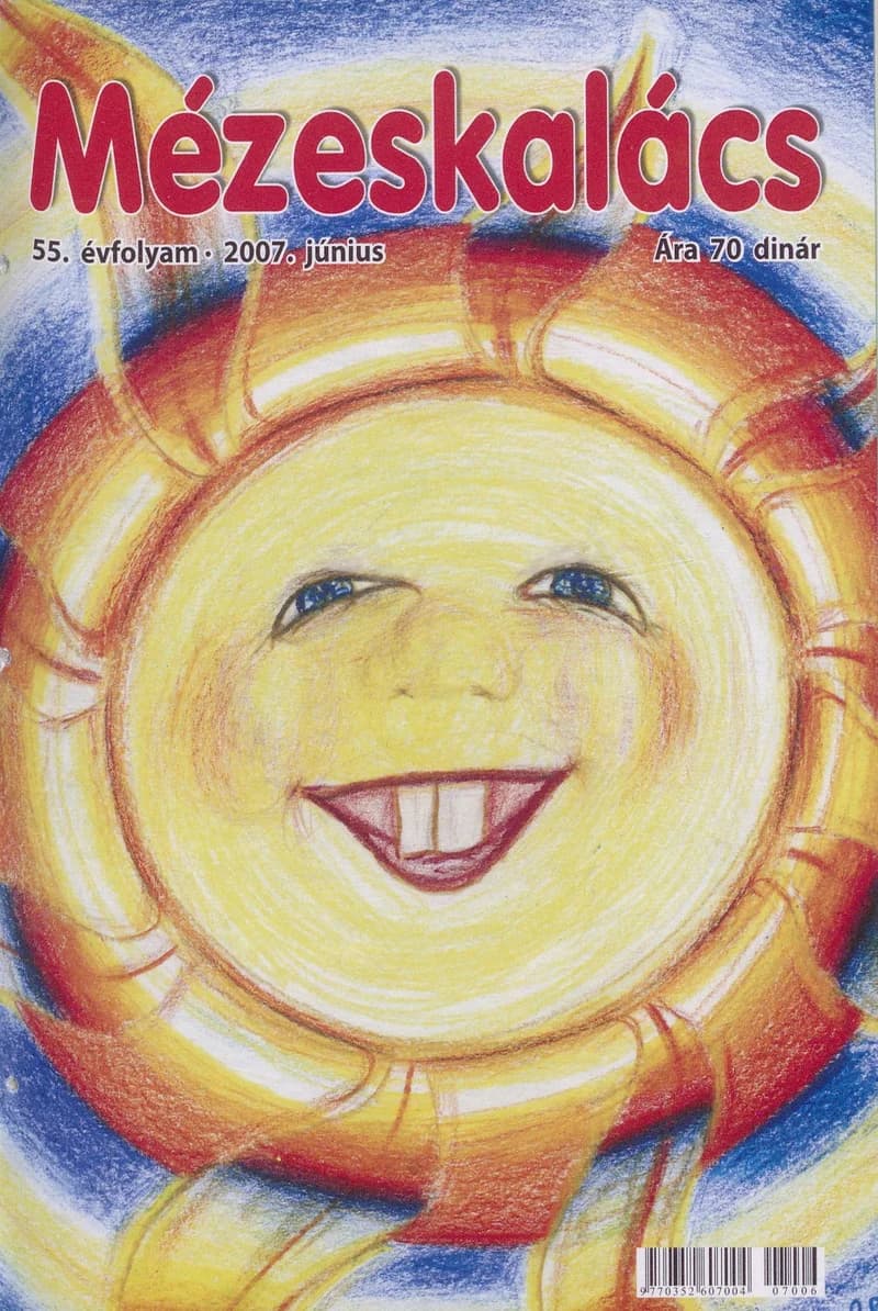 Mézeskalács, 55. évf. 2007. június. 6. sz.