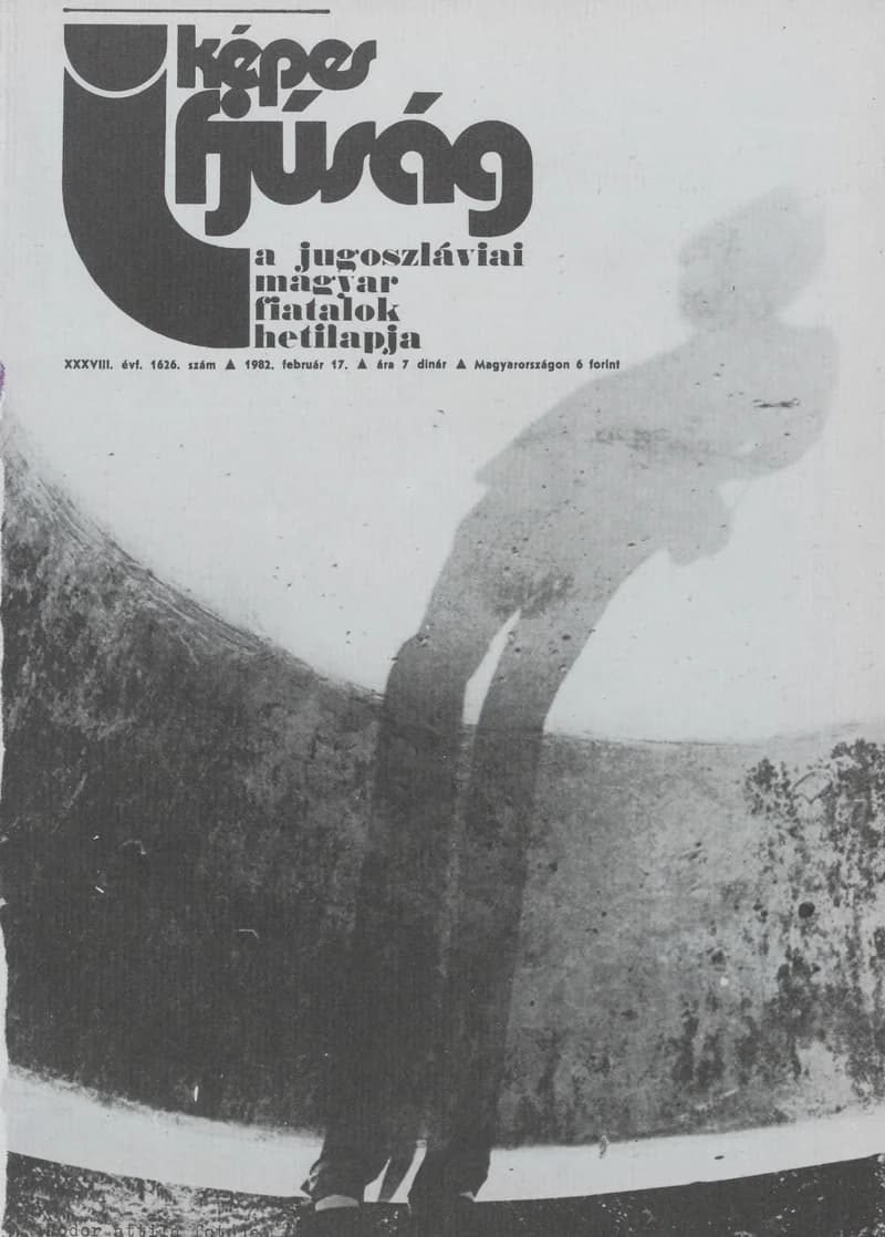 Képes Ifjúság, 38. évf. 1982. február 17. 1626. sz.