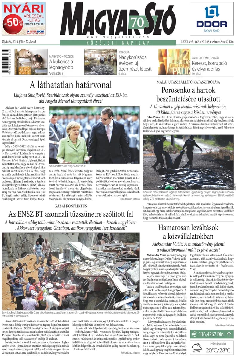 Magyar Szó, 71. évf. 2014. július 22. 167. sz. 1–16. oldal