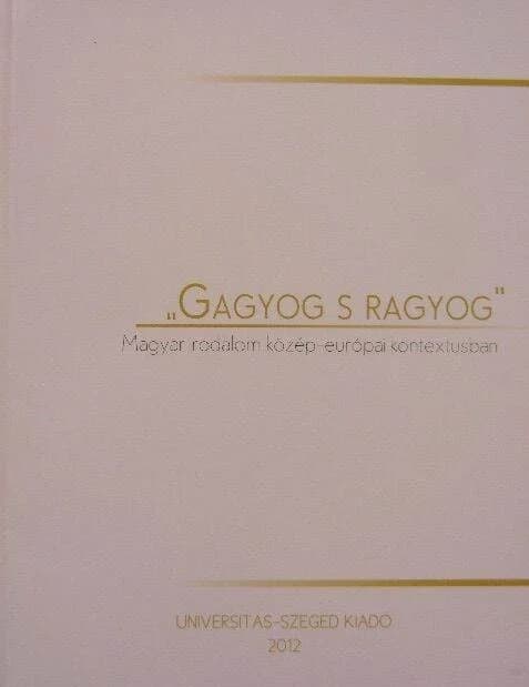 „Gagyog s ragyog”