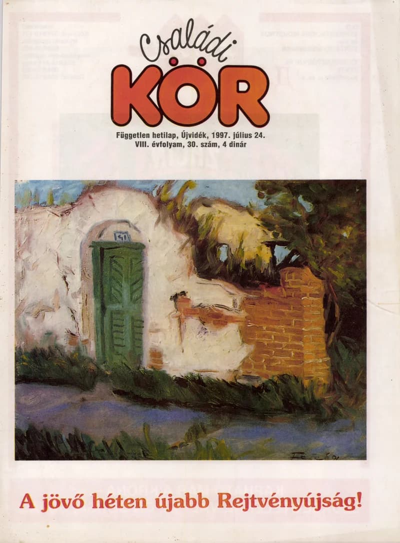 Családi Kör, 8. évf. 1997. július 24. 30. sz.