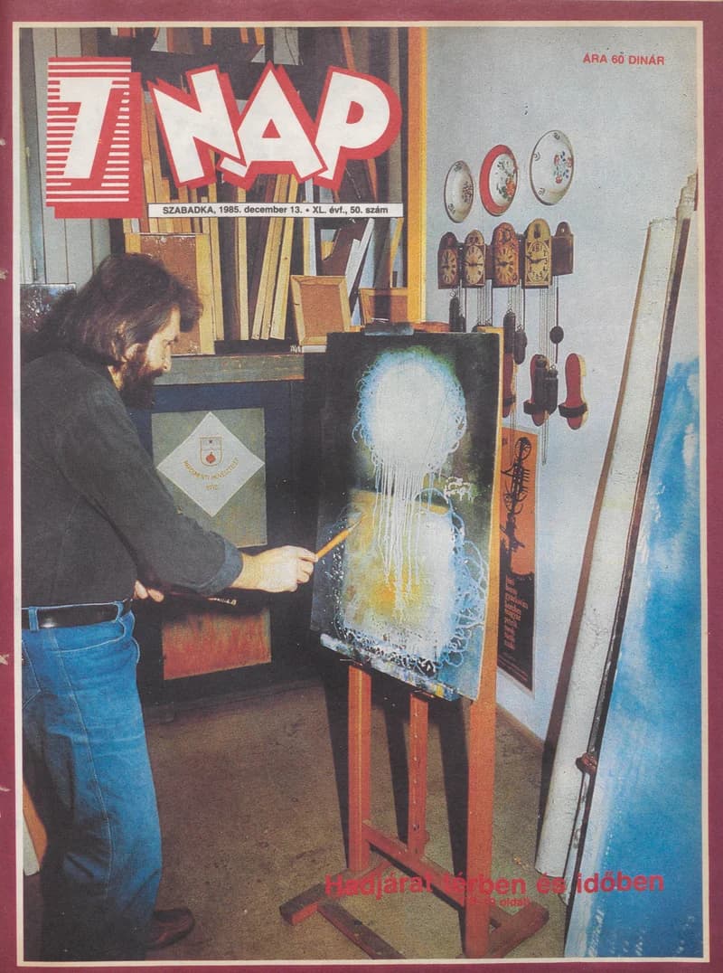 7 Nap, 40. évf. 1985. december 13. 50. sz. 1–68. oldal