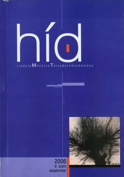 Híd, 70. évf. 2006. szeptember. 9. sz. 1–123. oldal