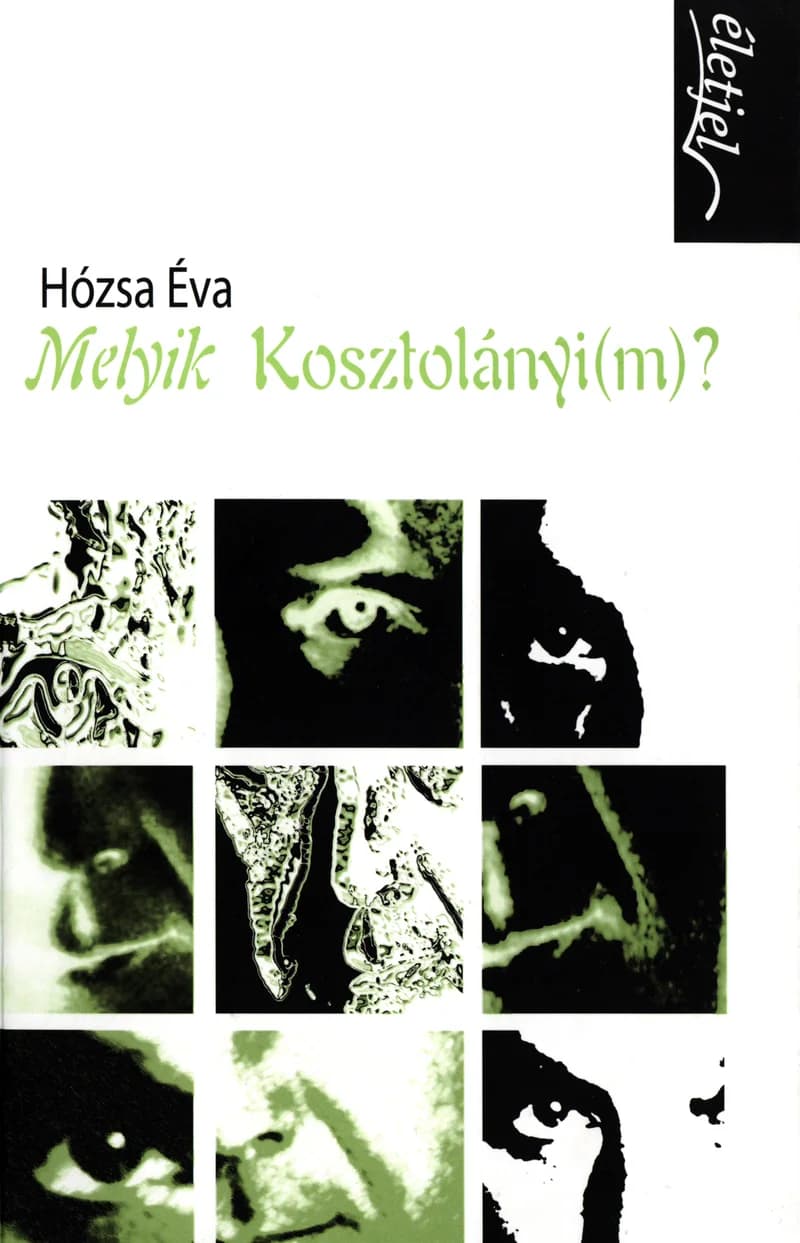 Melyik Kosztolányi(m)?