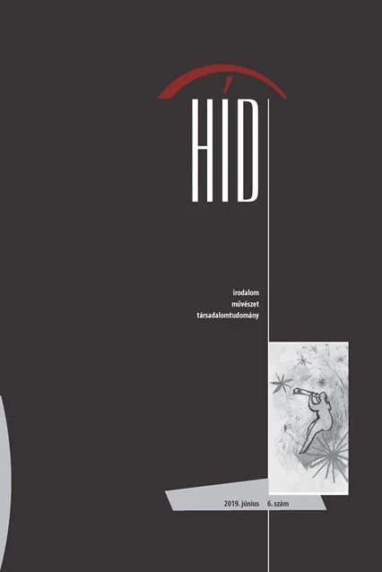 Híd, 83. évf. 2019. június. 6. sz. 1–146. oldal