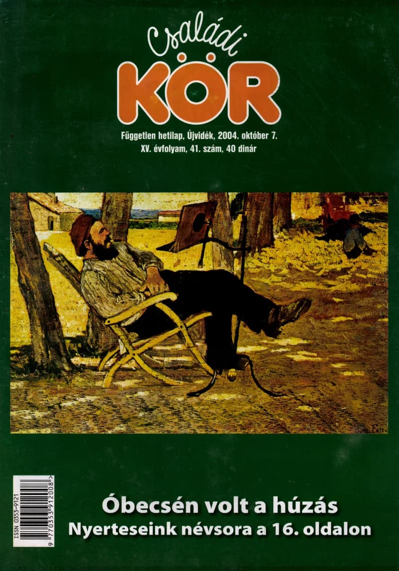 Családi Kör, 15. évf. 2004. október 7. 41. sz.