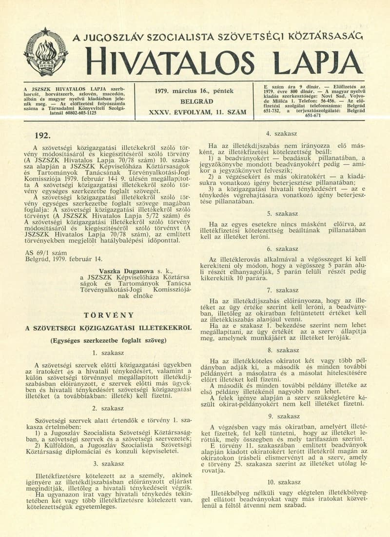 A Jugoszláv Szocialista Szövetségi Köztársaság Hivatalos Lapja, 35. évf. 1979. március 16. 11. sz. 353–376. oldal