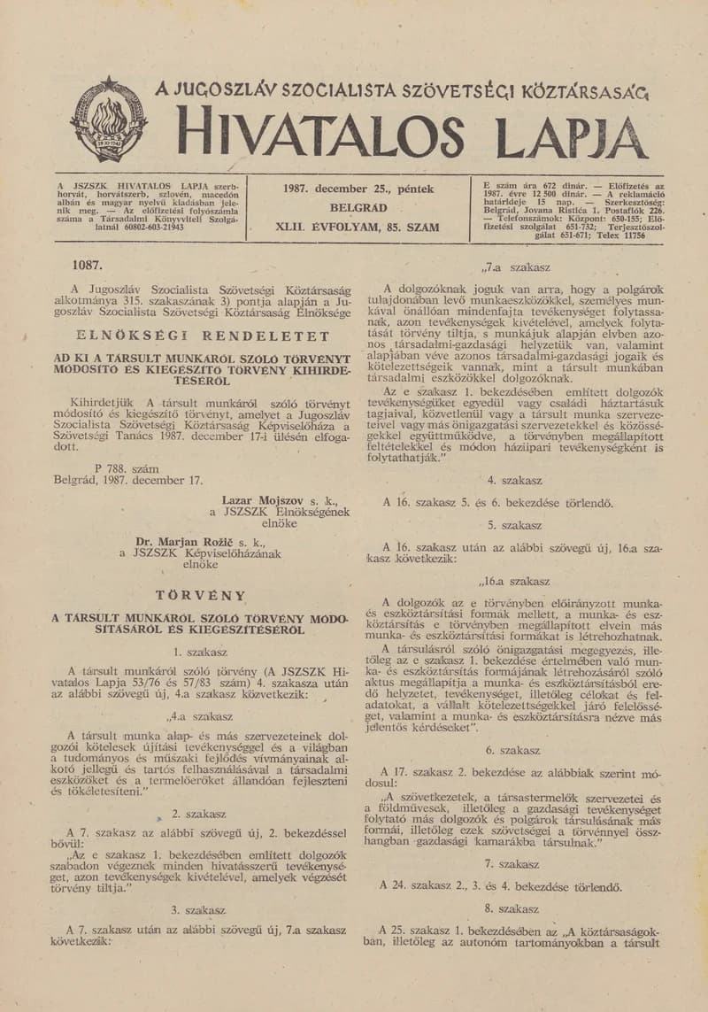 A Jugoszláv Szocialista Szövetségi Köztársaság Hivatalos Lapja, 43. évf. 1987. december 25. 85. sz. 2297–2344. oldal