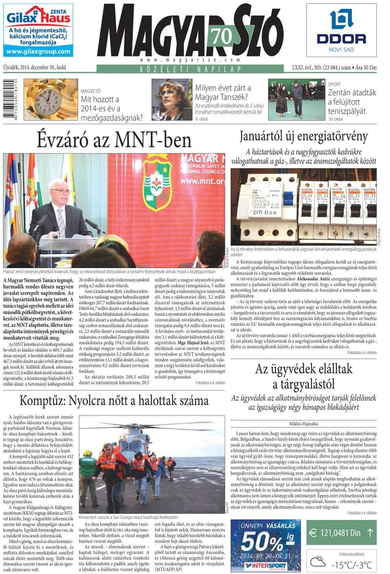 Magyar Szó, 71. évf. 2014. december 30. 303. sz. 1–20. oldal