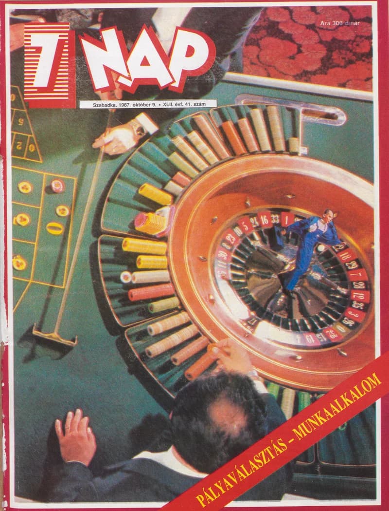 7 Nap, 42. évf. 1987. október 9. 41. sz. 1–68. oldal