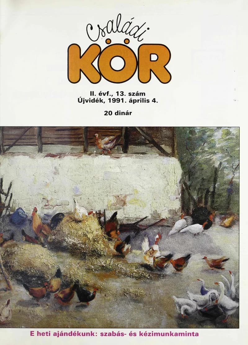 Családi Kör, 2. évf. 1991. április 4. – . 13. sz.