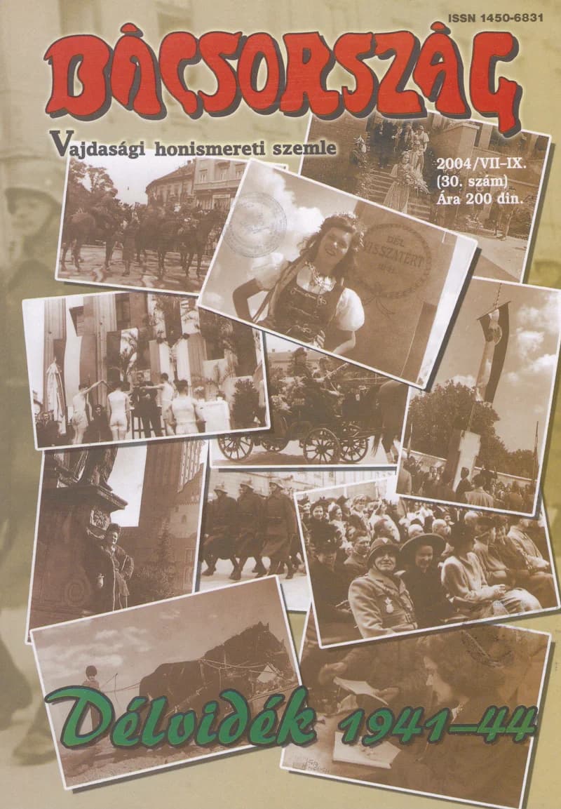 Bácsország, 10. évf. 2004. július – szeptember. 7–9. sz.