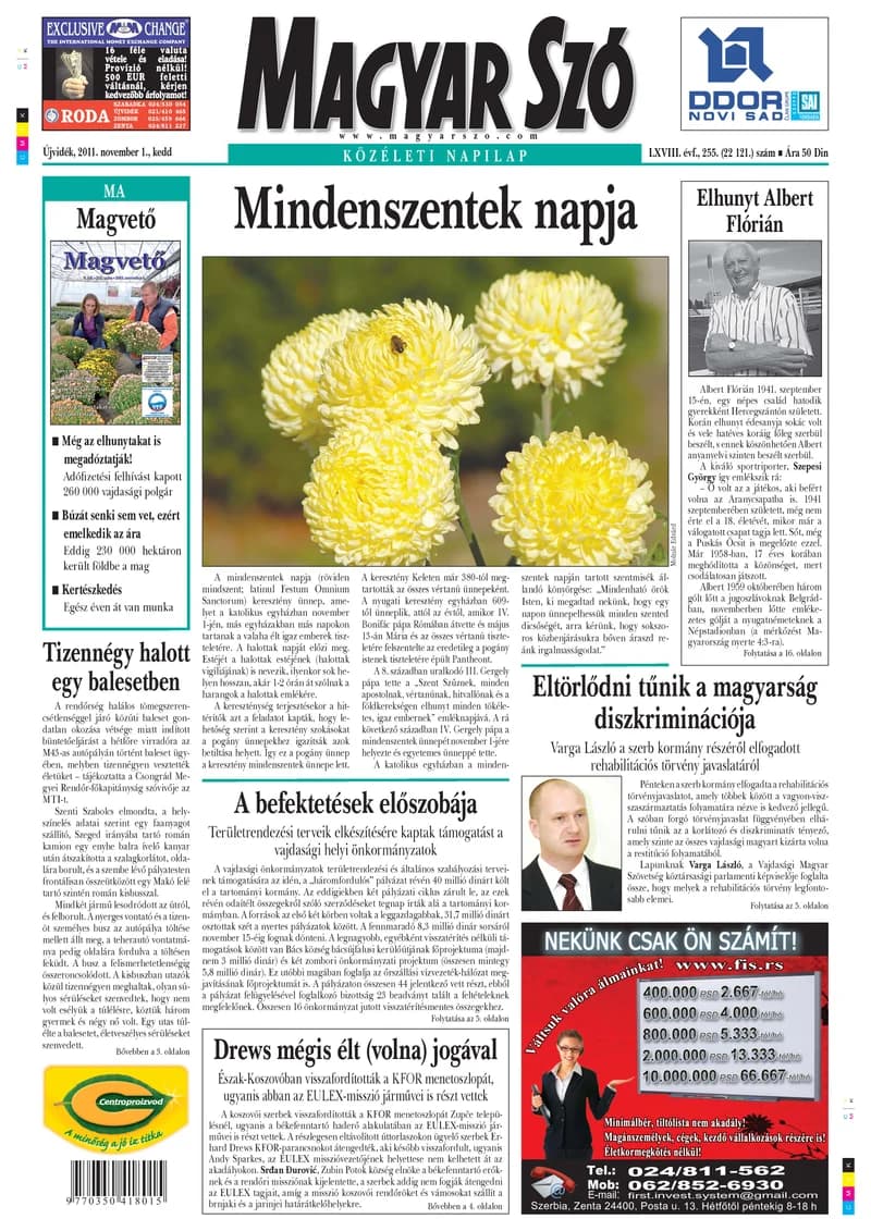 Magyar Szó, 68. évf. 2011. november 1. 255. sz. 1–20. oldal