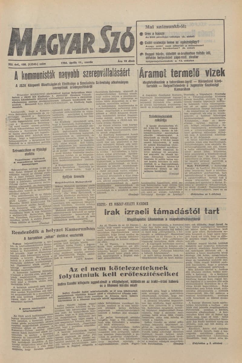 Magyar Szó, 41. évf. 1984. április 11. 100. sz. 1–24. oldal