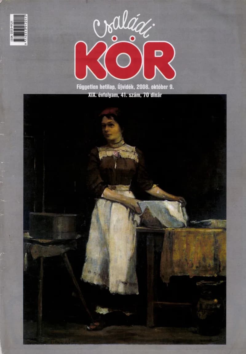 Családi Kör, 19. évf. 2008. október 9. 41. sz.