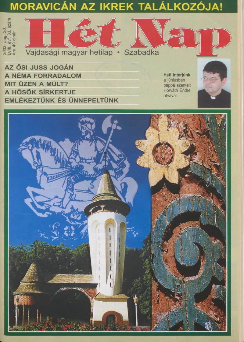 7 Nap, 58. évf. 2003. augusztus 20. 33. sz.