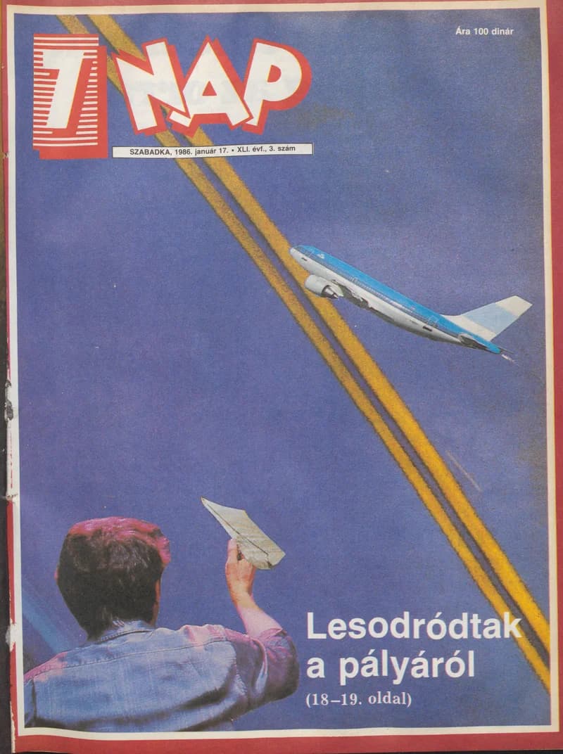 7 Nap, 41. évf. 1986. január 17. 3. sz. 1–68. oldal