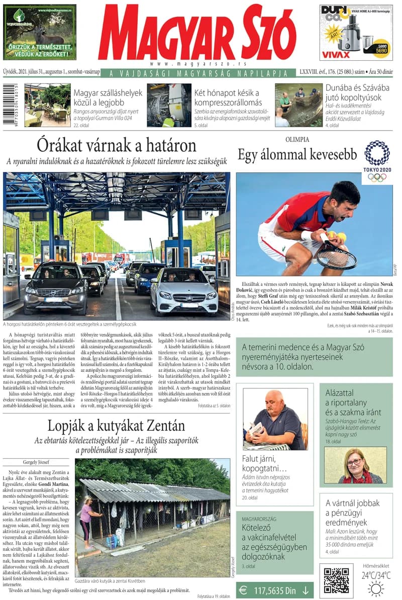 Magyar Szó, 78. évf. 2021. július 31. – augusztus 1. 176. sz. 1–32. oldal