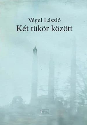 Két tükör között 