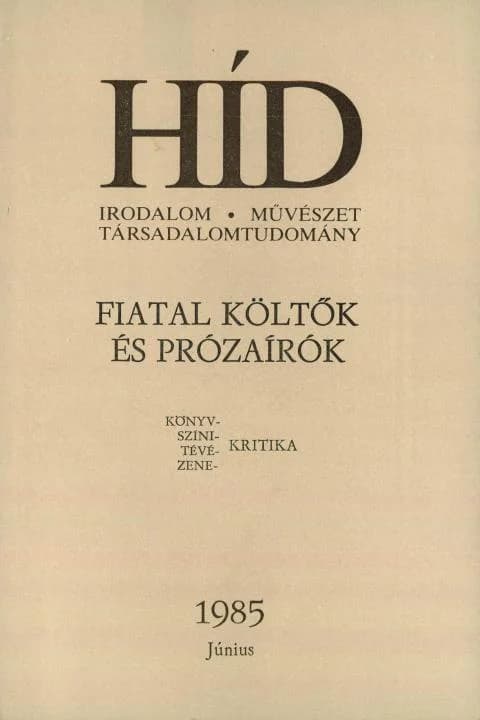 Híd, 49. évf. 1985. június. 6. sz. 787–918. oldal