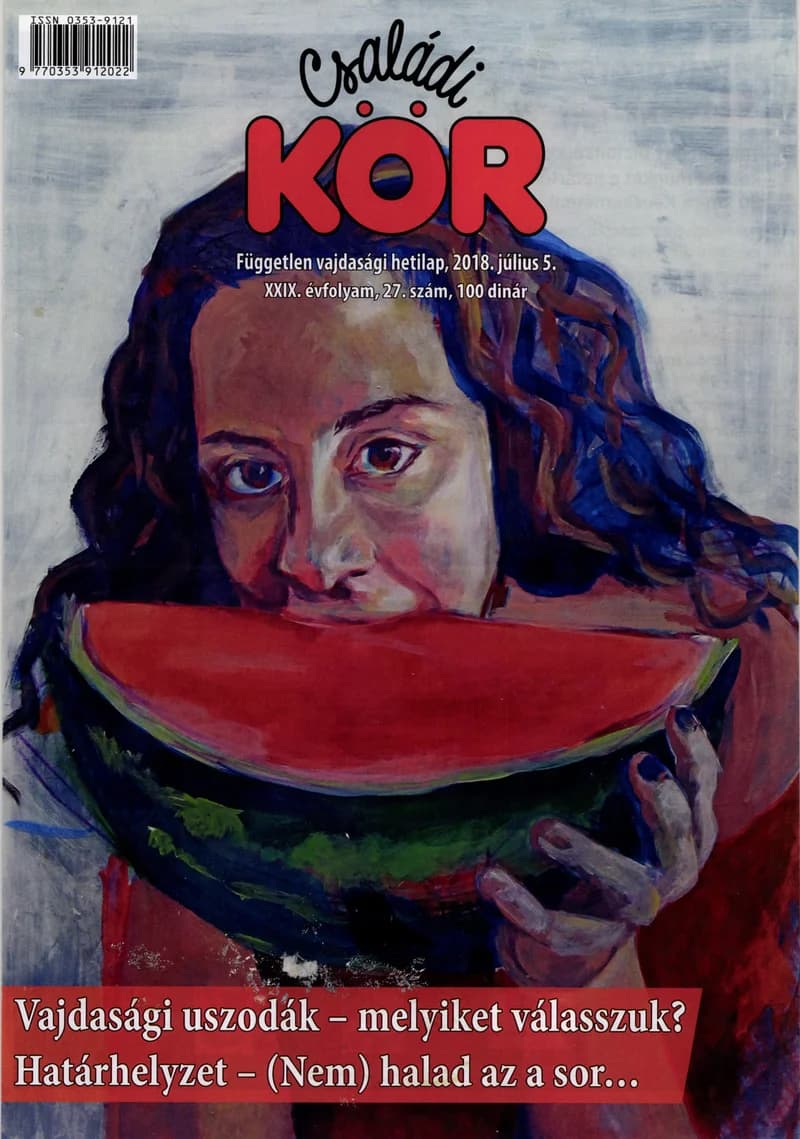 Családi Kör, 29. évf. 2018. július 5. 27. sz.