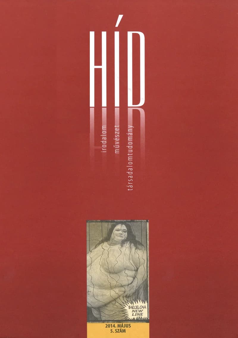Híd, 78. évf. 2014. május. 5. sz. 1–136. oldal