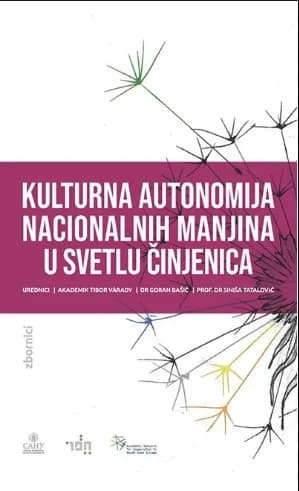 Kulturna autonomija nacionalnih manjina u svetlu činjenica 