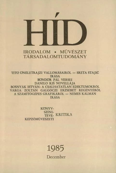 Híd, 49. évf. 1985. december. 12. sz. 1545–1656. oldal
