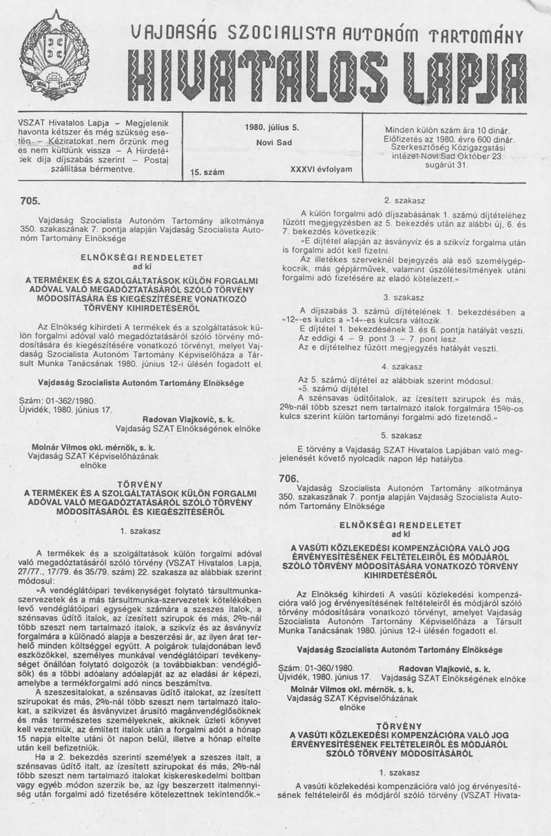 Vajdaság Szocialista Autonóm Tartomány Hivatalos Lapja, 36. évf. 1980. július 5. 15. sz. 883–890. oldal