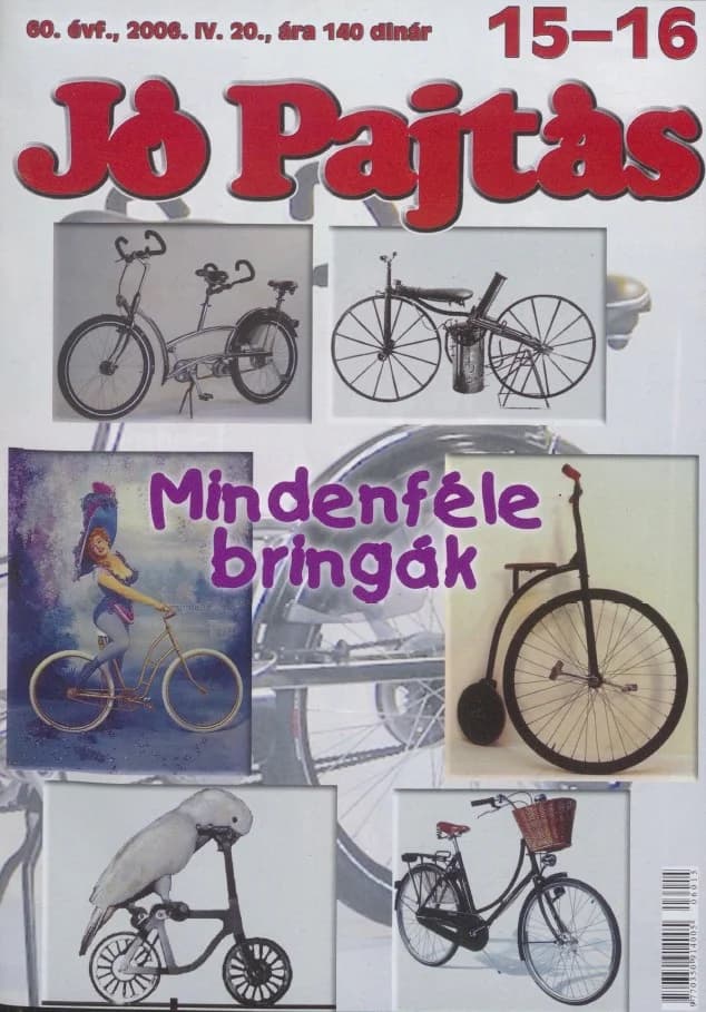 Jó Pajtás, 60. évf. 2006. április 20. 15–16. sz.