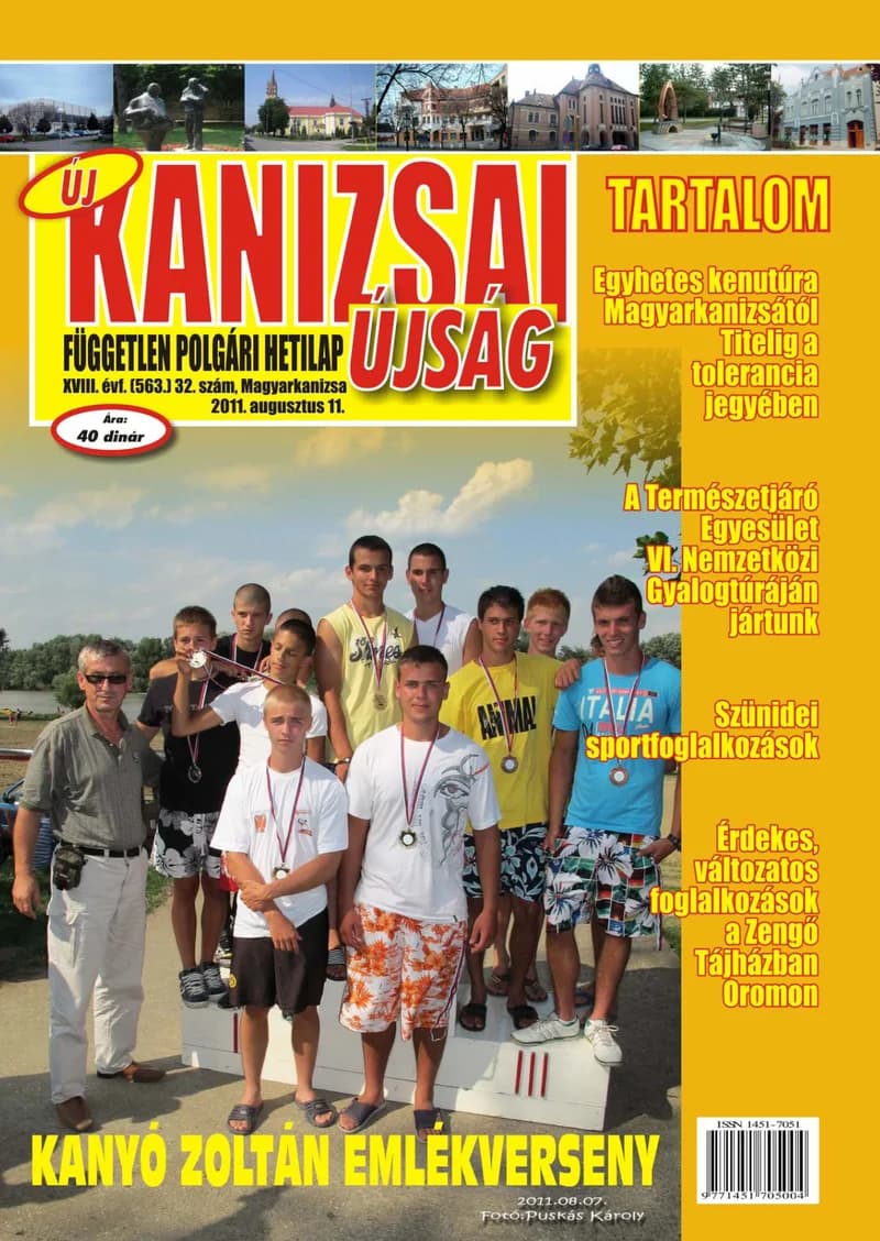Új Kanizsai Újság, 18. évf. 2011. augusztus 11. 32. sz.