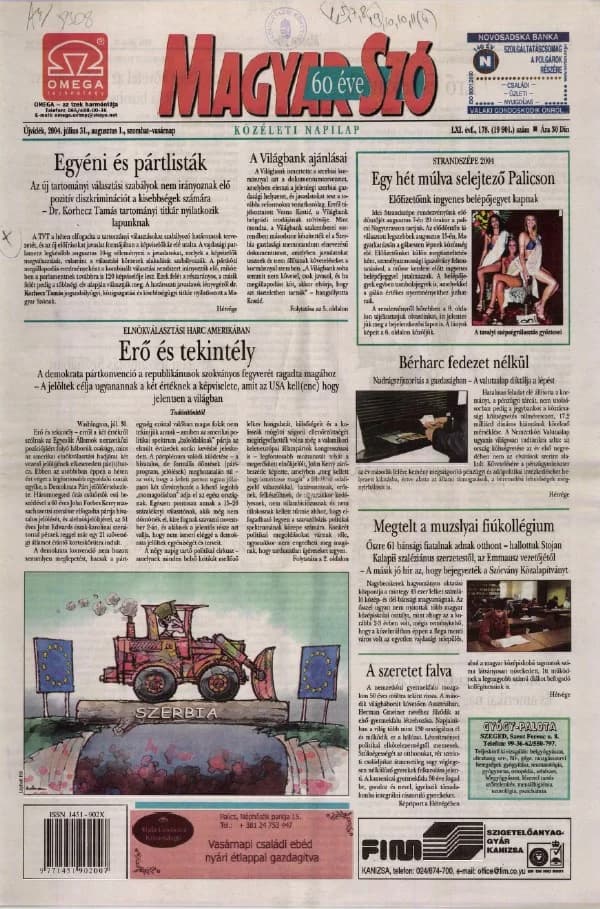Magyar Szó, 61. évf. 2004. július 31. – augusztus 1. 178. sz. 1–24. oldal