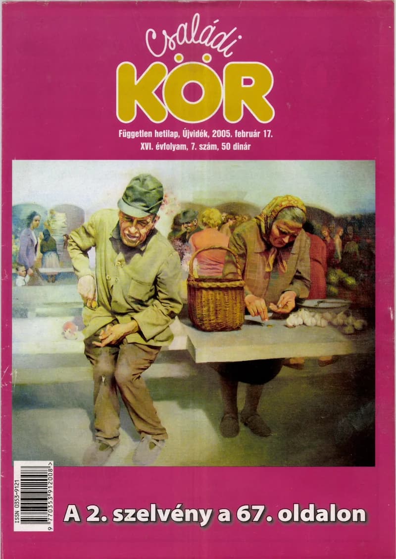 Családi Kör, 16. évf. 2005. február 17. 7. sz.
