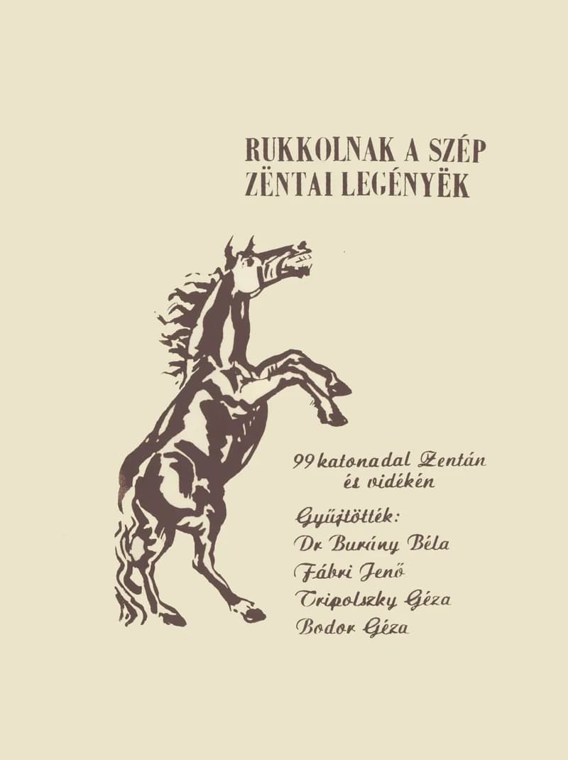 Rukkolnak a szép zëntai legényëk