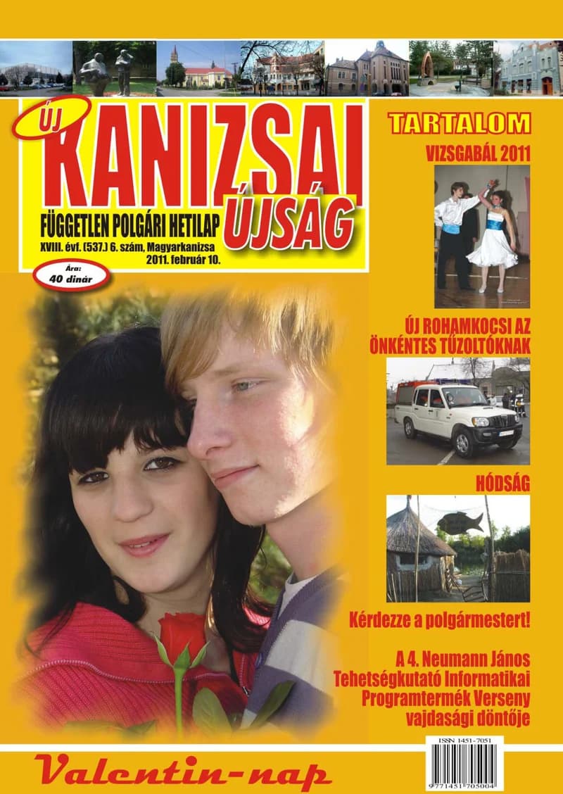 Új Kanizsai Újság, 18. évf. 2011. február 10. 6. sz. 1–24. oldal